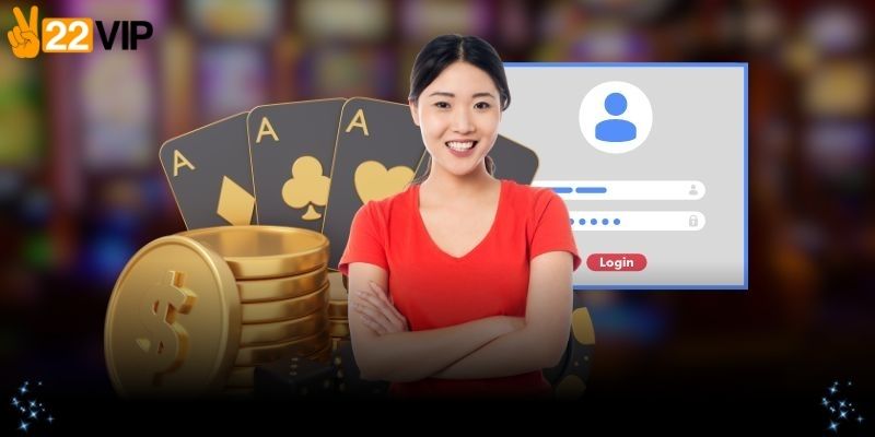 Hướng dẫn đăng nhập 22VIP nhanh chóng 